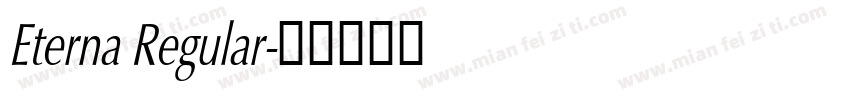 Eterna Regular字体转换